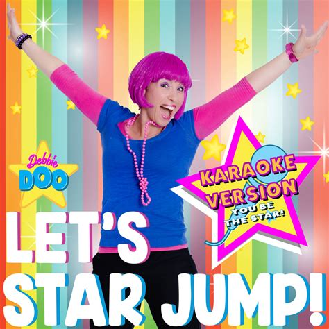 Lets Star Jump Karaoke Version Debbie Doo