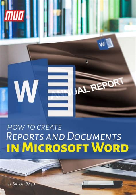 How To Create Professional Reports And Documents In Microsoft Word