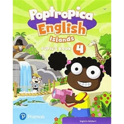 POPTROPICA ENGLISH ISLANDS LEVEL PUPILS BOOK