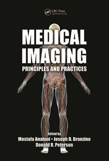 Medical Imaging Principles And Practices Crc Press Book