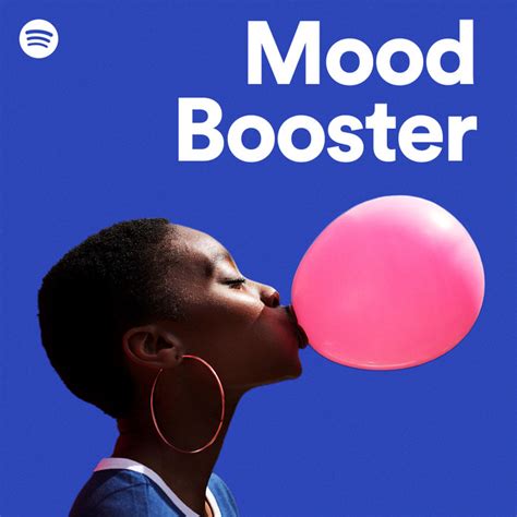 Mood Booster Spotify Playlist