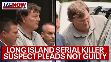 Long Island Serial Killer Suspect Pleads Not Guilty Attorney Speaks
