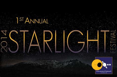 Dark Skies Come Into Sharp Focus At The First Annual Starlight Festival