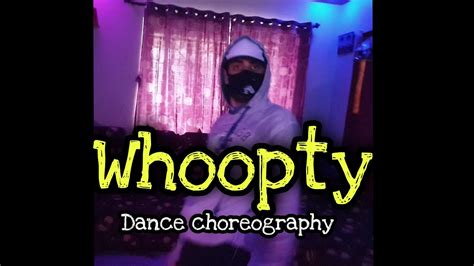Cj Whoopty Dance Choreography Naitik Mishra Youtube