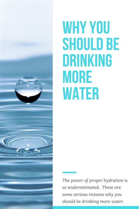 Why You Should Be Drinking More Water Drink More Water Drinking Water