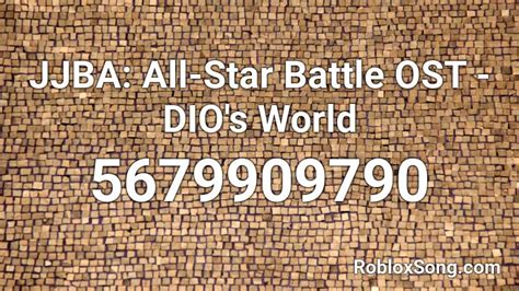 Jjba All Star Battle Ost Dios World Roblox Id Roblox Music Codes