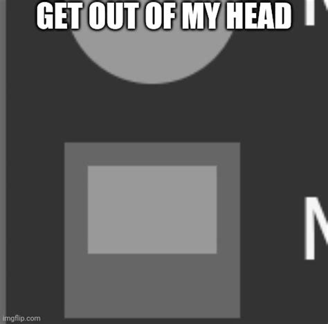 Get Out Of My Head Meme Amogus 348407 Get Out Of My Head Meme Among Us