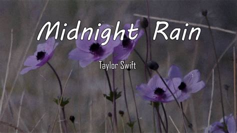 Midnight Rain Taylor Swift Lyrics Sleepykitten Lyrics Youtube