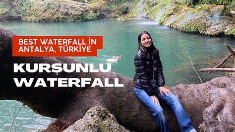 Kurşunlu Waterfall Vlog The Best Waterfalls In Antalya Youtube