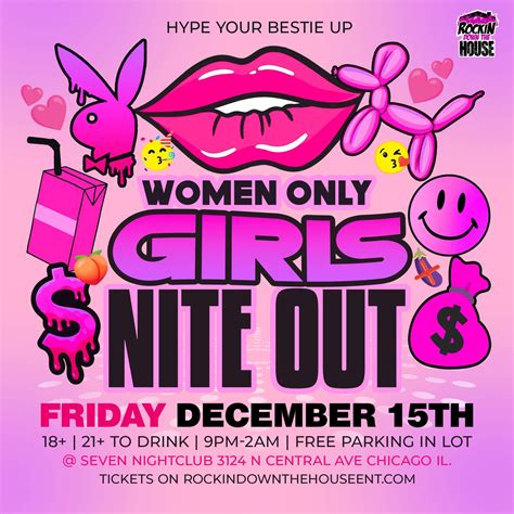 Buy Tickets To Hype Your Bestie Up Girls Night Out Chicago In Chicago
