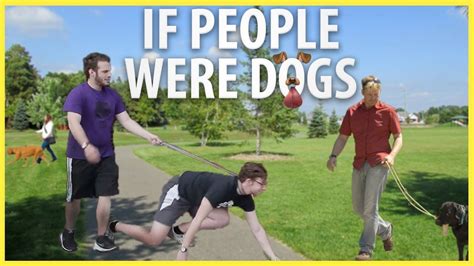 People Acting Like Dogs Youtube