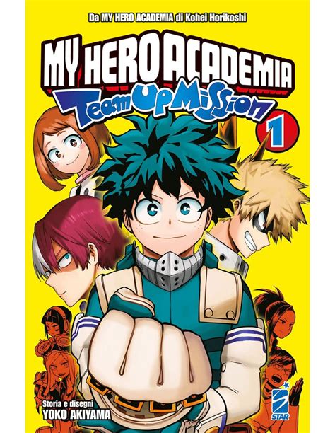 Manga My Hero Academia Team Up Mission Nr 1 Edizioni Star Comics