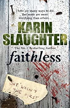 Exactly how to humanely slaughter and butcher cattle for beef. Faithless: (Grant County series 5) eBook: Karin Slaughter ...