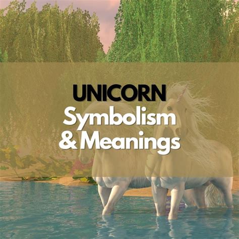 What Does A Unicorn Symbolize Symbol Genie