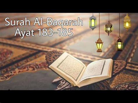 SURAH AL BAQARAH Ayat 183 185 YouTube