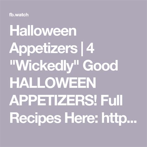 Halloween Appetizers 4 Wickedly Good Halloween Appetizers Full