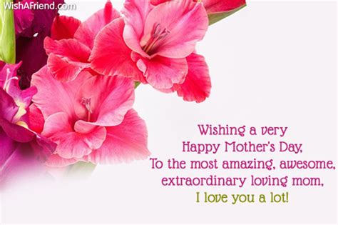 Mother's day messages for all mothers. Wishing a very Happy Mother's Day,, Mother's Day Wish