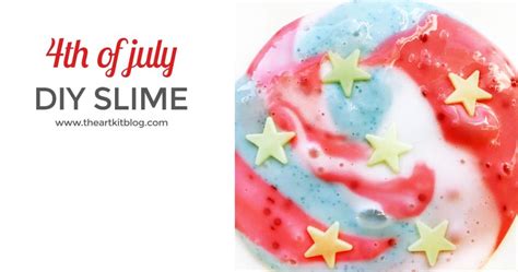How To Make 4th Of July Slime The Art Kit