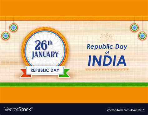Tricolor Banner With Indian Flag For 26th January Vector Image