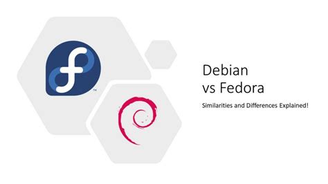 Debian Vs Fedora Similarities And Differences Embedded Inventor