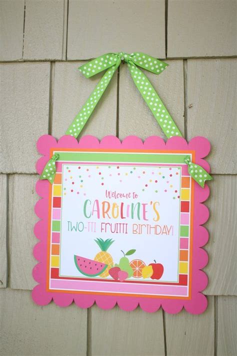 Tutti Fruitti Birthday Welcome Door Sign Tutti Fruity Etsy 2nd