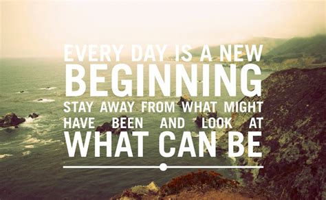 Quotes About Beginning Of New Life 31 Quotes