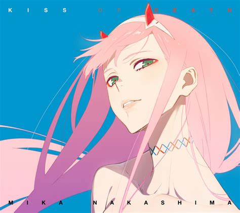 darling in the franxx opening 1 single kiss of death [album] [mp3