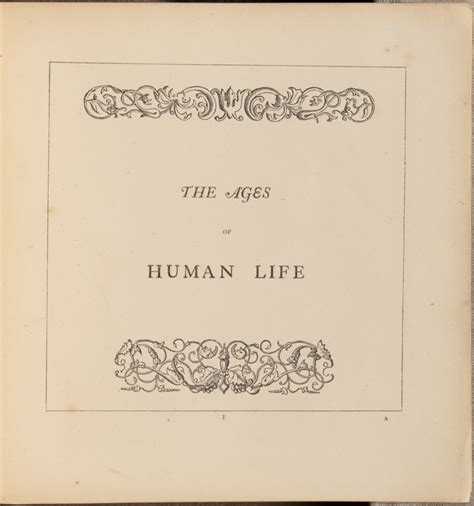 The Seven Ages Of Man Described By William Shakespeare Depicted By