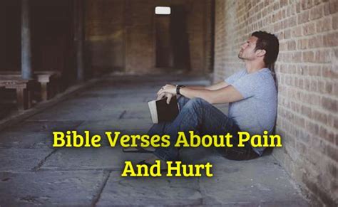 Best 50bible Verses About Pain And Hurt Kjv Scripture