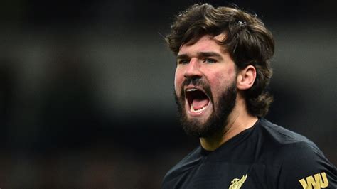‘alisson A Liverpool Bargain And Worth Way Over £100m Brazilian Keeper