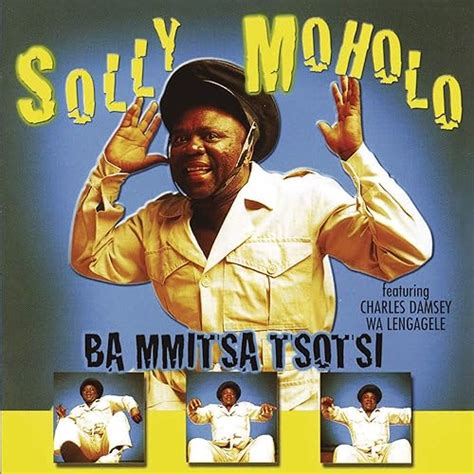 Ba Mmitsa Tsotsi Von Solly Moholo Bei Amazon Music Amazonde