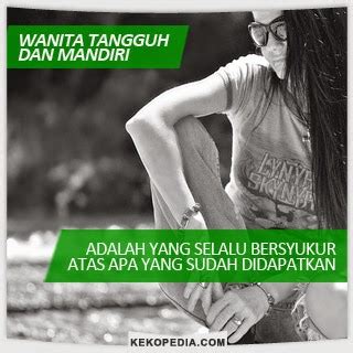 Check spelling or type a new query. Kata Kata Wanita Tangguh Muslimah - status wa galau