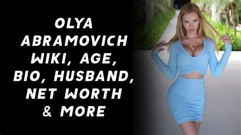 Olya Abramovich Wiki Age Bio Husband Net Worth More Russian