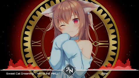 Nightcore Sweet Cat Dreaming Hatsune Miku Youtube