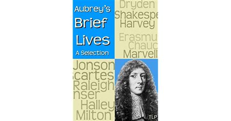 Aubreys Brief Lives A Selection By John Aubrey