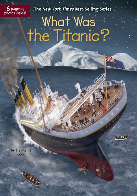 What Was The Titanic By Stephanie Sabol Penguin Books Australia