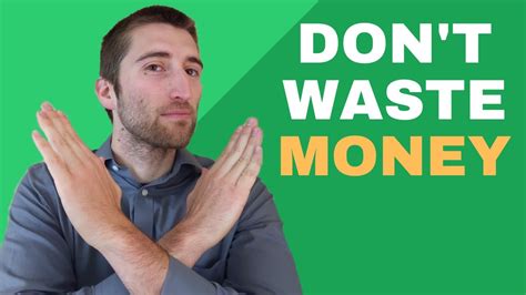 7 Things I Dont Waste My Money On And You Shouldnt Either Youtube