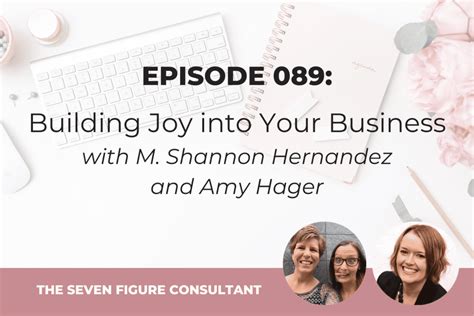 Episode 089 Building Joy Into Your Business With M Shannon Hernandez