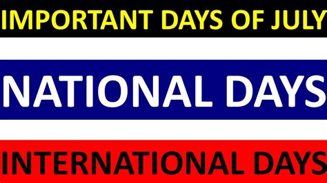 All Important Days In July National And International Days Of July