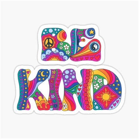 Psychedelic Be Kind Sticker For Sale By Kelkel66 Redbubble