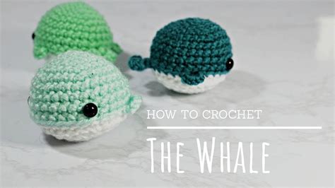 How To Crochet Easy Beginners Amigurumi Whale Tutorial Youtube