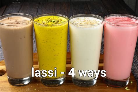 Lassi Recipe Punjabi Lassi 4 Ways Sweet Lassi Dry Fruits Chocolate And Rose