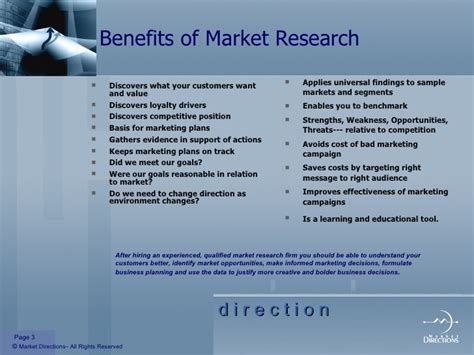Market research provides the right direction such that your customer base is satisfied with you and you get to know which plans and features need to be adopted to retain or expand on the customer base. Market Research and Value Proposition
