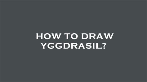Yggdrasil Drawing
