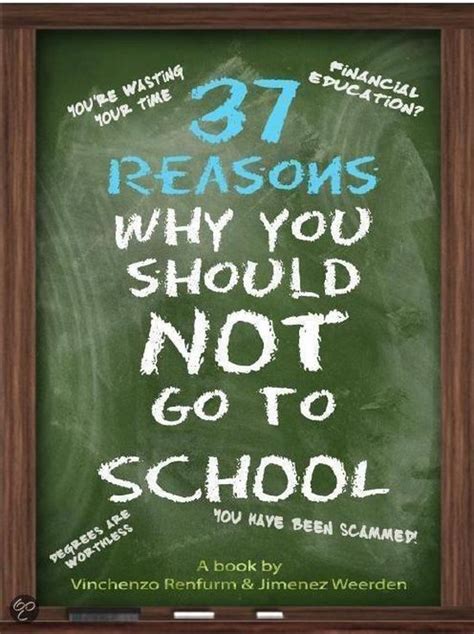 37 Reasons Why You Should Not Go To School Ebook Jimenez Weerden