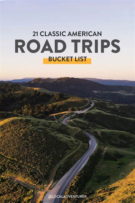 21 Best American Road Trips To Put On Your Bucket List Local Adventurer