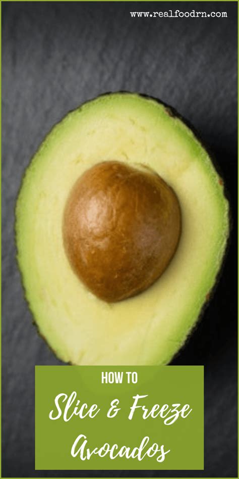How To Slice And Freeze Avocados Real Food Rn