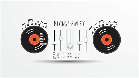Upgrade and improve your site by employing this template's outstanding tools that will place you right on top. Mixing music Prezi template | Preziland