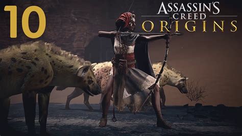Assassin S Creed Origins Playthrough Part 10 The Hyena YouTube