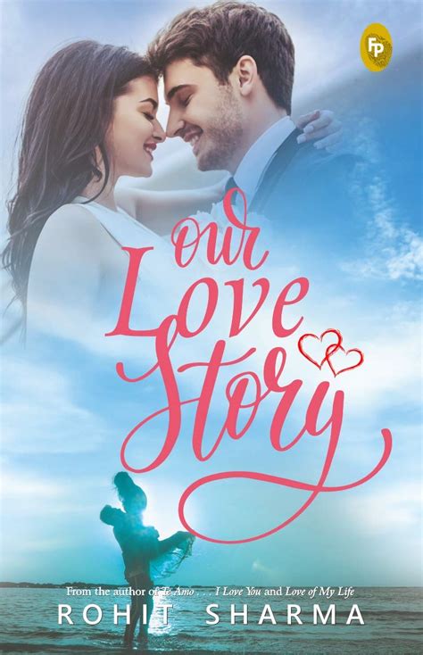 Our Love Story by Rohit Sharma | Book Review by The Bookish Elf